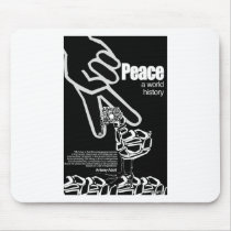 Peace: A World History mousepads by oneworldmanypeaces Peace: A World History mousepads