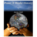Peace: A World History t-shirts by oneworldmanypeaces Peace: A World History t-shirts