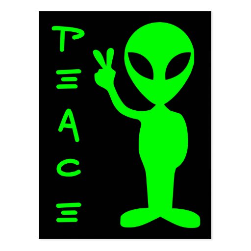 Peace Alien Postcard | Zazzle