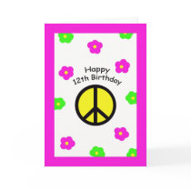 Peace and Flowers 12th Birthday Card