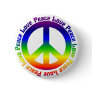 Peace and Love all around Pinback Button Peace and Love all around Pinback Button