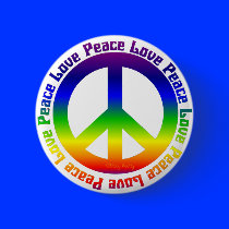 Peace and Love all around Pinback Button