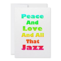Peace and Love and All that Jazz  Invitation