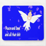 Peace and Love and all that S*** Mouse Mats