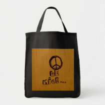 Peace Be Nice bags