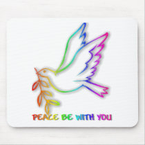 Peace Be With You mousepads by kingdomofgod Peace Be With You mousepads