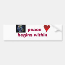 peace begins within bumper sticker