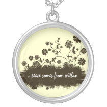 Peace comes from within necklace