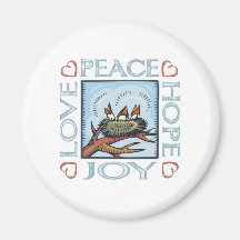 Peace, Hope, Love, Joy Fridge Magnet