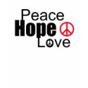 peace hope love t-shirts