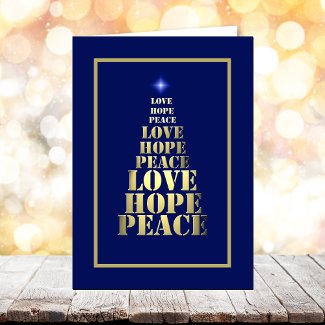 Peace, Hope Love Unique Christmas Card card
