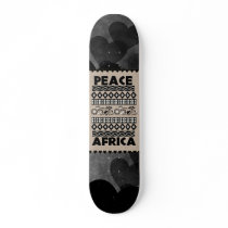Peace In Africa Skate Boards