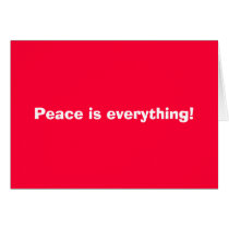 Peace is everything! cards by poppy8 Peace is everything! cards