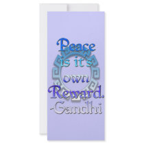"Peace is it's own reward" ~Gandhi Customized Rack Card