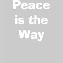 Peace is the Way T-Shirt by GandhiTour Peace is the Way T-Shirt