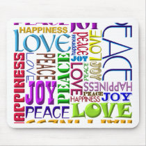 Peace Joy Love Happiness Mousepad