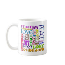 Peace Joy Love Happiness Coffee Mug