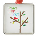 Peace Joy Love ornament