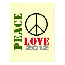 PEACE LOVE 2012 Postcard postcards