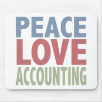 Peace Love Accounting Mouse Pads