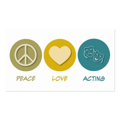 Peace Love Acting Business Cards (back side)
