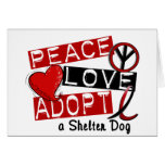 PEACE LOVE ADOPT A Shelter Dog Greeting Cards