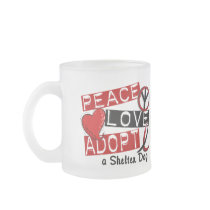 PEACE LOVE ADOPT A Shelter Dog Coffee Mugs