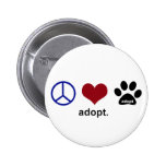 Peace, Love, Adopt Pin