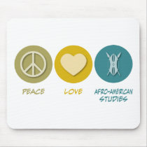 Peace Love Afro-American Studies mousepads by 1000suns Peace Love Afro-American Studies mousepads