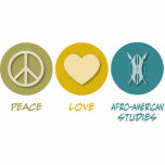 Peace Love Afro-American Studies Acrylic Cut Out