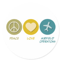 Peace Love Airfield Operations Round Sticker