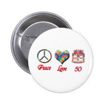 Peace Love and 50 Buttons