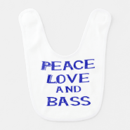 peace love and bass bernice blue.png bib