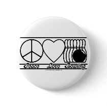 Peace Love and Bowling Pinback Button
