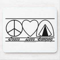 Peace Love and Camping mousepads by klclewis Peace Love and Camping mousepads