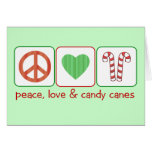 Peace, Love and Candy Canes Card