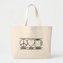 Peace Love and Coffee Tote Bag