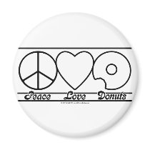Peace Love and Donuts Fridge Magnet