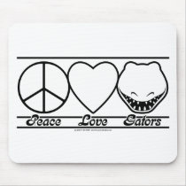 Peace Love and Gators Mouse Pad