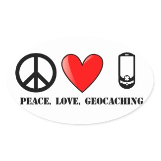 Peace, Love, and Geocaching Oval Stickers