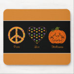 Peace, Love And Halloween Mousepad mousepads