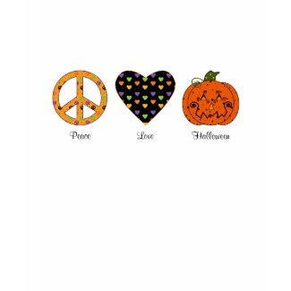 Peace, Love And Halloween T-Shirt shirt