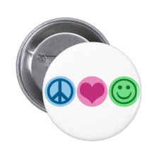 Peace Love and Happiness Buttons