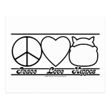 Peace Love and Hippos Post Cards