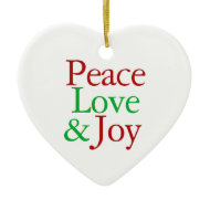 Peace, Love, and Joy Ornament ornament
