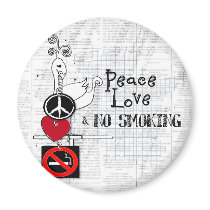 peace - love and NO SMOKING magnets