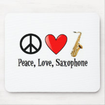 Peace, Love, and Saxophone Mouse Pad