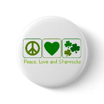 Peace, Love and Shamrocks Button