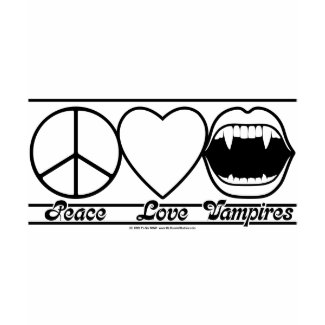 Peace Love and Vampires shirt