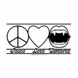 Peace Love and Vampires t-shirts